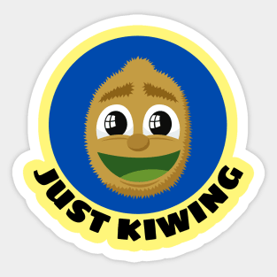 Just Kiwing | Kiwi Pun Sticker